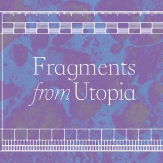 A purple marble effect background reveals whites words reading Fragments from Utopia